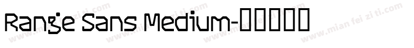 Range Sans Medium字体转换
